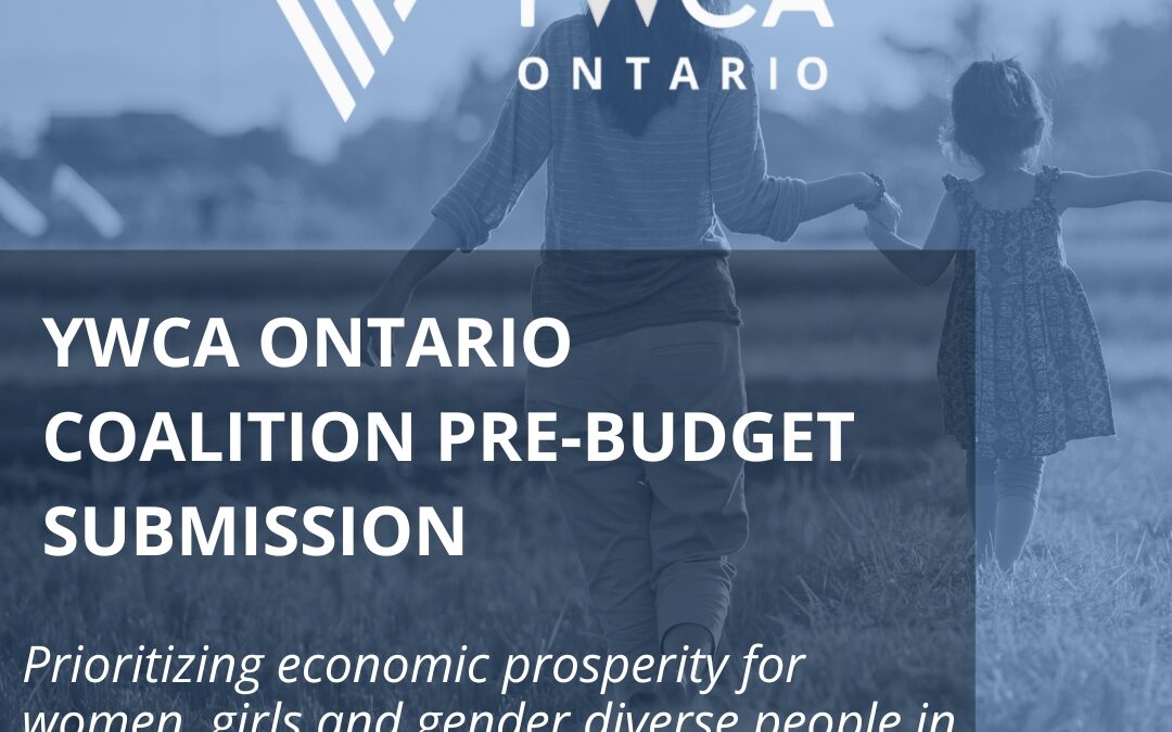 Ontario Budget 2024: YWCA Ontario Pre-Budget Submission