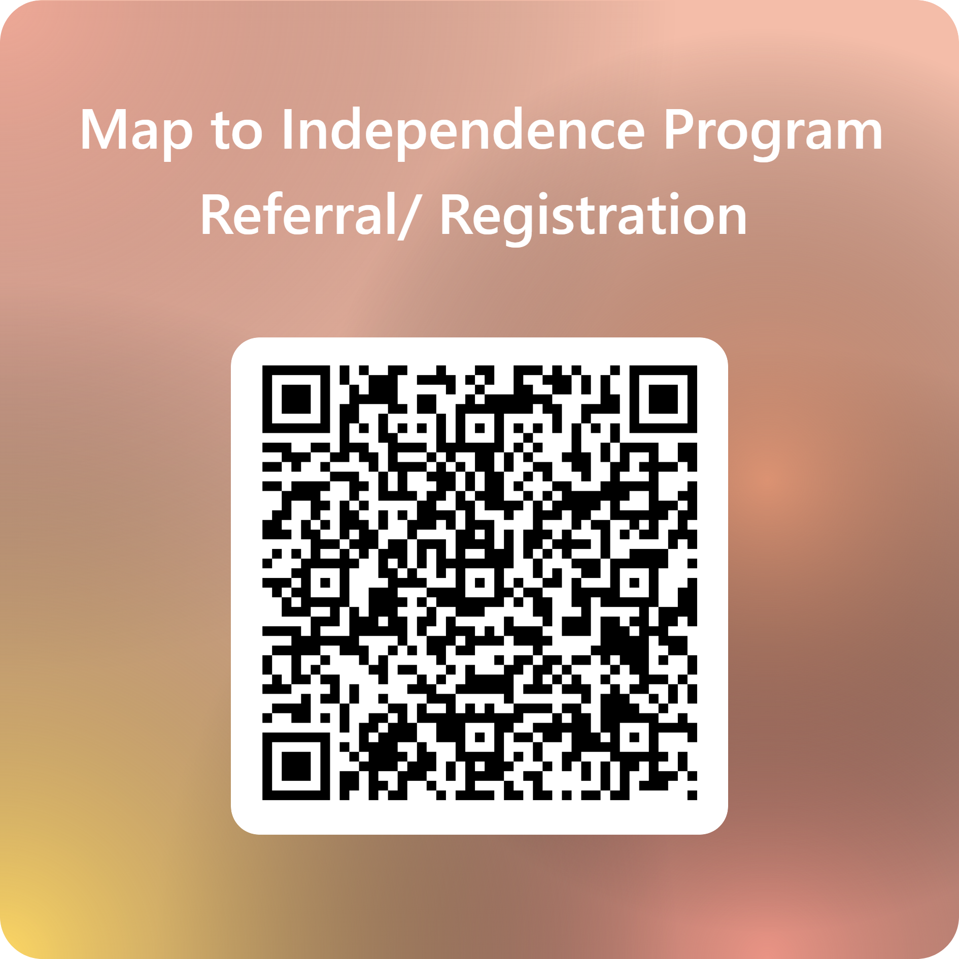 QR Code for Map to Independence Registration_Referral